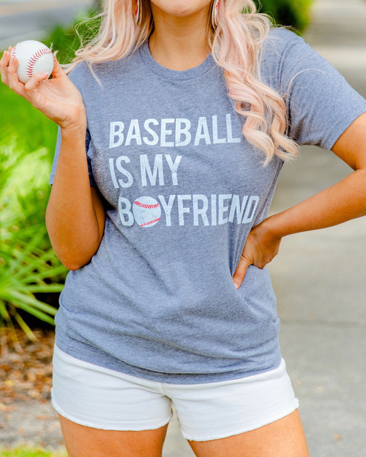 Gray Baseball Is My Boyfriend Basic Unisex Tee - Live Love Gameday®