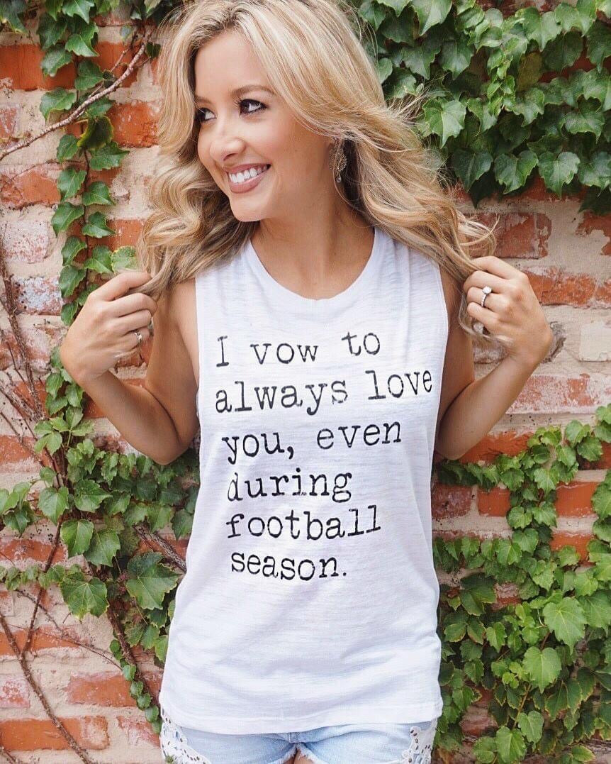 I Vow To Always Love You, Even During Football Season Muscle Tank - Live Love Gameday®